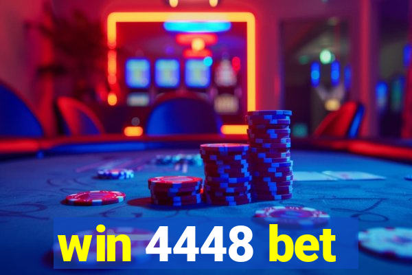 win 4448 bet